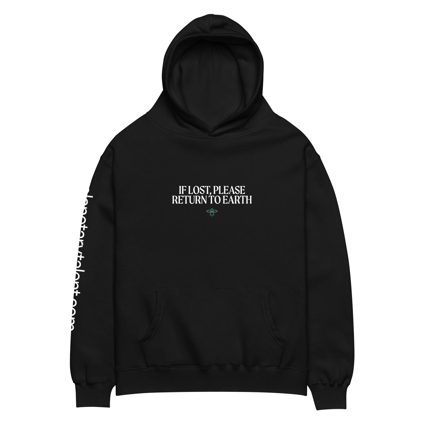 If Lost, Please Return to Earth Oversized Hoodie